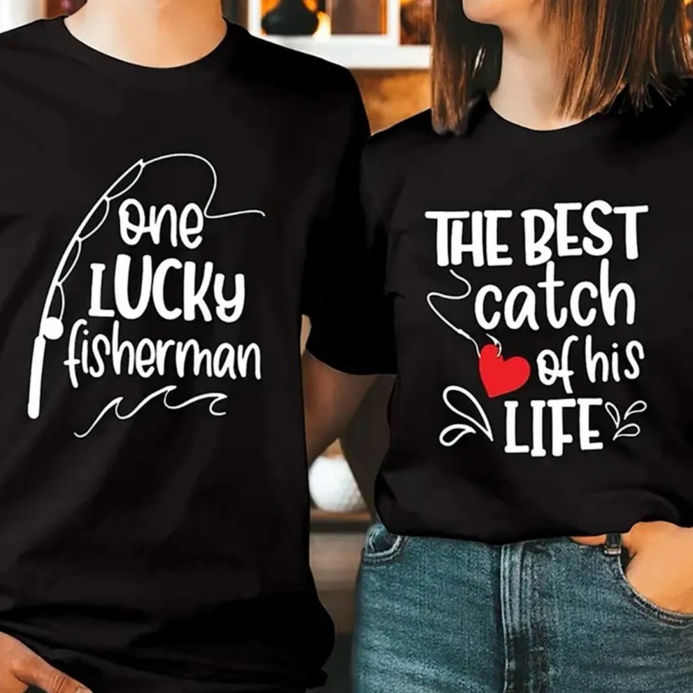 One Lucky Fisherman Best Catch of His Life matching T-Shirts - Picture 1 of 1